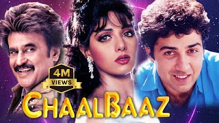 Chaalbaaz  Hindi Full Movie  Sunny Deol  Sridevi  Rajnikant  Anupam Kher  Hindi Comedy Movies [upl. by Sivrat117]