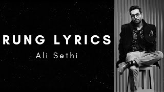 Rung Lyrics Ali Sethi  Rang Lyrics Ali Sethi [upl. by Herman935]