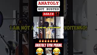 ANATOLY GOT BUSTED AGAIN‼️😂😂😂 anatoly anatolyprank gymprank powerlifter anatolygymprank [upl. by Hess]