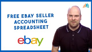 Free eBay Seller Accounting Spreadsheet [upl. by Audris]