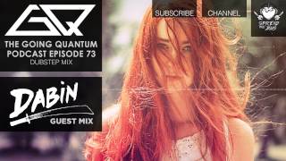 GQ Podcast  Dubstep Mix amp Dabin Guest Mix Ep73 [upl. by Isabea362]