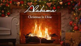 Alabama  Christmas in Dixie Fireplace Video  Christmas Songs [upl. by Aeret]