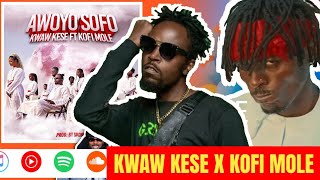 Kwaw kese Awoyo Sofo is topping chart in Ghana and Trending in Abroad [upl. by Halas]