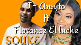 SOUKE TAnsyto x Florence El Luche Lyrics [upl. by Lehcyar33]