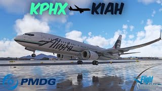 MSFS Live  Alaskan Airlines PMDG 737 800  Phoenix KPHX ✈︎ Houston KIAH msfs2020 [upl. by Couture]