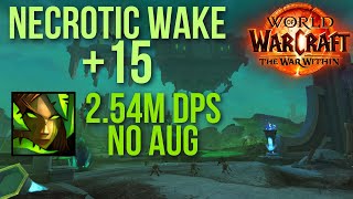 Who Needs The Meta  SV Hunter  Necrotic Wake 15 Almost 2  255M DPS No Aug [upl. by Lled]