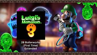 Luigis Mansion 3 Music  2B Boilerworks First Time Extended [upl. by Edmund265]