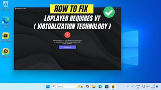 How to Fix quotLDPlayer requires VT Virtualization Technologyquot [upl. by Rica]