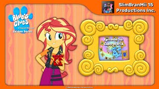 Blues Clues and Sunset Shimmer Skidoo Series Episode 56  Cube World [upl. by Miett79]