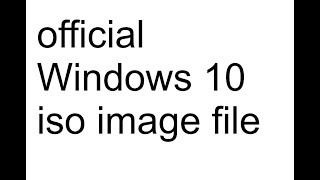 How download official Windows 10 iso image file [upl. by Dallis378]