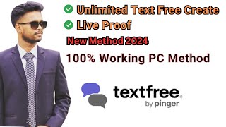 Unlimited text free account create method I tf Create pc method 100 free [upl. by Pettifer]