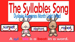 Syllables song A syllable is a beat in a word Dyslexia Awareness Month Light it Red syllables [upl. by Yendahc286]