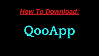 How To Download QooApp [upl. by Iny158]