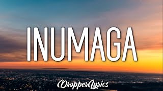 Omar Baliw  INUMAGA Feat1096 Gang Lyrics [upl. by Anikehs]