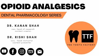 Opioids Analgesics 22  Dental Pharmacology  Full Lecture 2022 [upl. by Iney488]