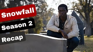 Snowfall Season 2 Recap [upl. by Volding490]