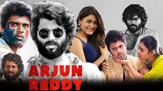 Arjun Reddy 2017 Vijay Deverakonda  Shalini PandeyRahul Ramakrishna  Full Movie Facts amp Review [upl. by Acemat666]