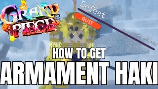 HOW TO GET ARMAMENTBUSO HAKI IN GPO  GRAND PIECE ONLINE [upl. by Atival963]