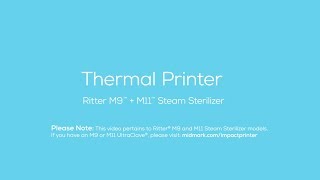 Ritter M9  M11 Steam Sterilizer Thermal Printer [upl. by Anatole]