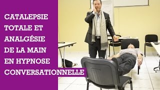 Hypnose – Catalepsie totale et analgésie de la main en hypnose conversationnelle [upl. by Ingeberg]