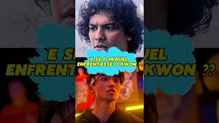 E SE O MIGUEL ENFRENTASSE O KWON  migueldiaz kwon cobrakai [upl. by Lindley]