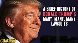 A Brief History Of Donald Trumps Many Many Many Lawsuits  Cracked Responds [upl. by Annaesor399]