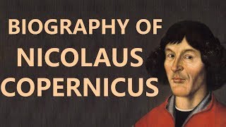 Biography of Nicolaus Copernicus Know all about Heliocentrism astronomical model [upl. by Elleivad]