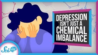 Why Depression Isnt Just a Chemical Imbalance [upl. by Mozza]