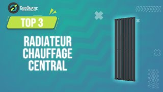 ⭐️ MEILLEUR RADIATEUR CHAUFFAGE CENTRAL 2023  Comparatif amp Guide dachat [upl. by Etnaihc780]