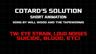 COTARD’S SOLUTION  ANIMATION [upl. by Cordula818]