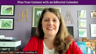 Allison Johs Plan Your Content with an Editorial Calendar [upl. by Ogdan873]