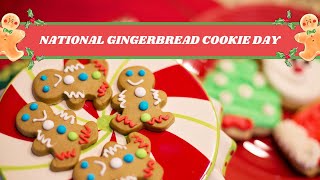 Celebrate National Gingerbread Cookie Day – Sweet amp Spicy Fun 🍪🎄 [upl. by Schriever130]