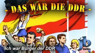 Die DDR  Ich war Bürger der DDR Teil 1 [upl. by Clarine]