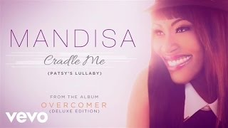 Mandisa  Cradle Me Patsys Lullaby Lyric Video [upl. by Nivri472]