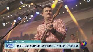 Prefeitura de Blumenau anuncia Sommer Festival em fevereiro [upl. by Allecnirp]