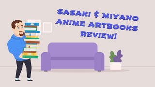 🌠Sasaki amp Miyano Anime Artbooks Review🌠 [upl. by Yojenitsirk89]