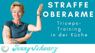 Straffe Oberarme  trainingzuhause triceps oberarmtraining in der küche [upl. by Anivlis]