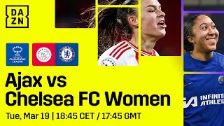 AFC Ajax  Chelsea  UEFA Women’s Champions League Kwartfinale Heen Livestream [upl. by Eisle]