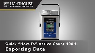 ActiveCount100H Air Sampler 78  Exporting Data How to [upl. by Corkhill]