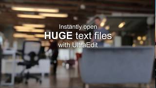 How to instantly open HUGE 4 GB text files using UltraEdit [upl. by Namsaj]