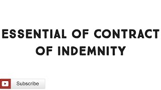 Essential of contract of Indemnity [upl. by Onateag]