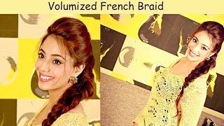 Volumized French Braid Hindi [upl. by Narmi]