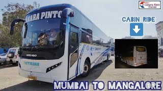 Mumbai to Mangalore Full Bus Journey  Canara Pinto Travels MG Starz  Volvo B11R  Cabin Ride [upl. by Annasor]