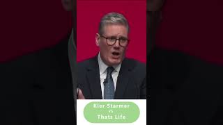 Kier Starmer vs Thats Life [upl. by Valonia]