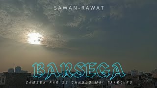 BARSEGA  SAWAN  prod by jadostyles [upl. by Tnirb]