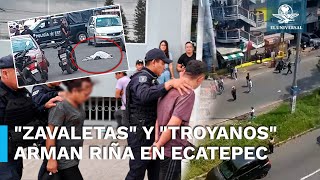 Enfrentamiento entre quotZavaletasquot y quotTroyanosquot deja un muerto y 3 detenidos en Ecatepec [upl. by Coke]