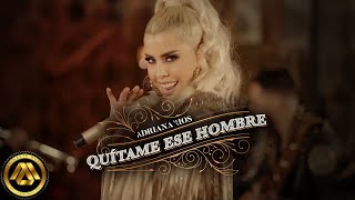 Adriana Rios  Quítame ese Hombre Video Oficial [upl. by Anahgem887]