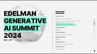 Edelman Generative AI Summit 2024 – Full Event Recording [upl. by Nnadroj545]