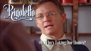 Rigoletto 1993 Story Moment 6  Whos Taking our Homes  Feature Films for Families [upl. by Amandi138]