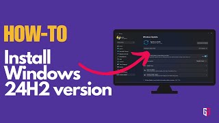 How to Install Windows 24H2 Version in Windows 11 [upl. by Aube]